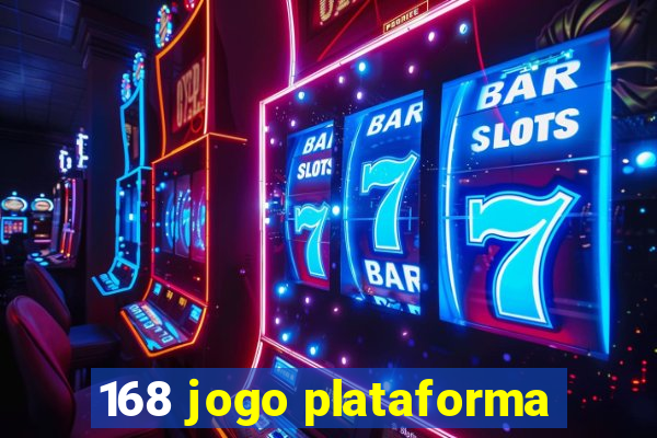 168 jogo plataforma